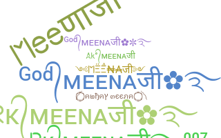 Παρατσούκλι - Meena