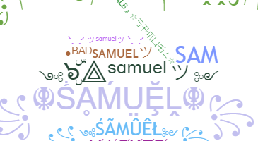 Παρατσούκλι - Samuel