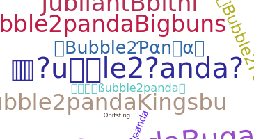Παρατσούκλι - Bubble2panda