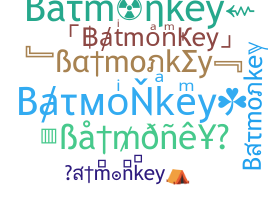 Παρατσούκλι - Batmonkey