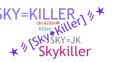 Παρατσούκλι - skykiller