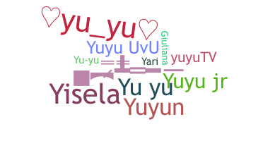 Παρατσούκλι - Yuyu