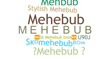Παρατσούκλι - MEHEBUB
