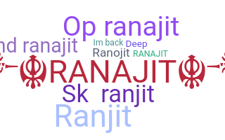 Παρατσούκλι - Ranajit