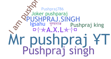 Παρατσούκλι - Pushpraj