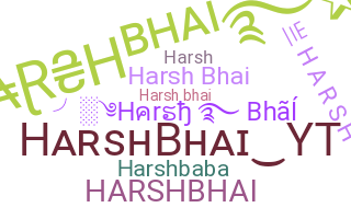 Παρατσούκλι - Harshbhai