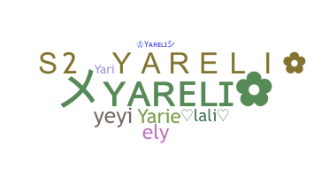 Παρατσούκλι - Yareli
