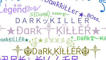 Παρατσούκλι - darkkiller