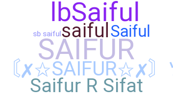 Παρατσούκλι - Saifur