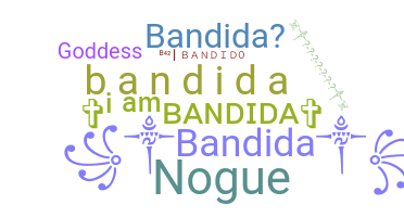 Παρατσούκλι - Bandida