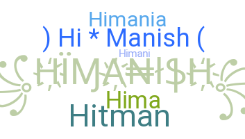 Παρατσούκλι - Himanish