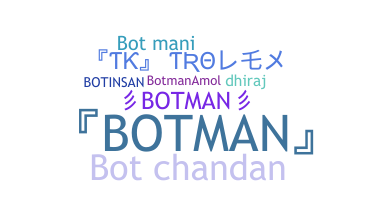Παρατσούκλι - Botman