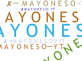 Παρατσούκλι - Mayoneso