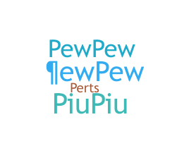 Παρατσούκλι - pewpew