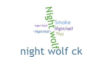 Παρατσούκλι - NightWolf