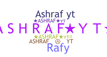 Παρατσούκλι - Ashrafyt