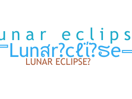 Παρατσούκλι - LunarEclipse