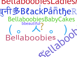 Παρατσούκλι - Bellaboobies