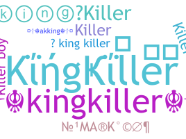 Παρατσούκλι - kingkiller