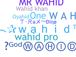 Παρατσούκλι - Wahid