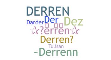 Παρατσούκλι - Derren