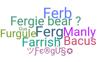 Παρατσούκλι - Fergus