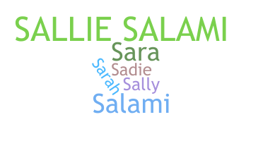 Παρατσούκλι - Sallie