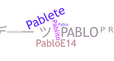 Παρατσούκλι - Pablos