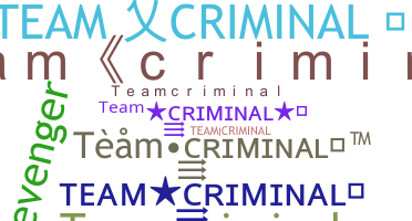 Παρατσούκλι - Teamcriminal