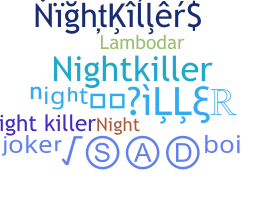 Παρατσούκλι - NightKiller