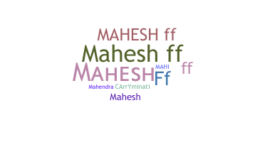 Παρατσούκλι - Maheshff