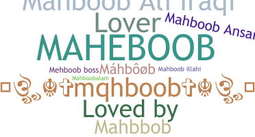 Παρατσούκλι - Mahboob