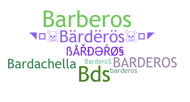 Παρατσούκλι - Barderos