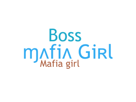 Παρατσούκλι - MafiaGirl