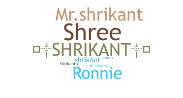 Παρατσούκλι - Shrikant
