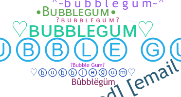 Παρατσούκλι - bubblegum