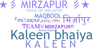 Παρατσούκλι - mirzapur