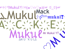 Παρατσούκλι - Mukul