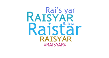 Παρατσούκλι - Raisyar