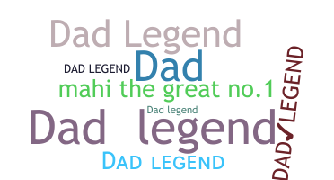 Παρατσούκλι - DADLEGEND