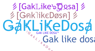 Παρατσούκλι - GakLikeDosa