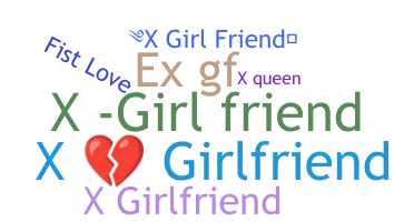 Παρατσούκλι - Xgirlfriend
