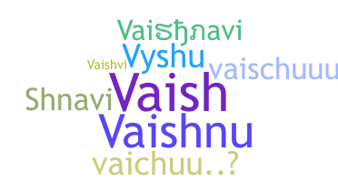 Παρατσούκλι - Vaishnavi