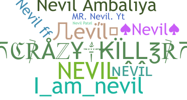 Παρατσούκλι - Nevil