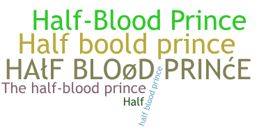 Παρατσούκλι - HalfbloodPrince