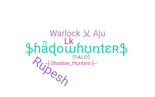 Παρατσούκλι - Shadowhunters