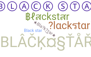 Παρατσούκλι - Blackstar