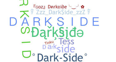 Παρατσούκλι - Darkside