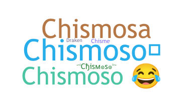 Παρατσούκλι - Chismoso