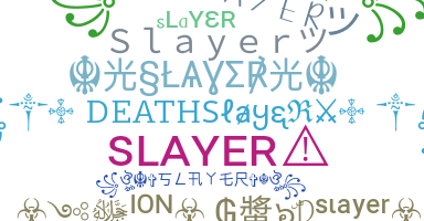 Παρατσούκλι - Slayer